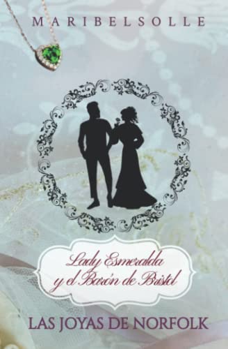 Stock image for Lady Esmeralda Y El Baron De Bristol for sale by GreatBookPrices