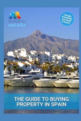 Beispielbild fr The Guide to Buying Property in Spain zum Verkauf von AwesomeBooks