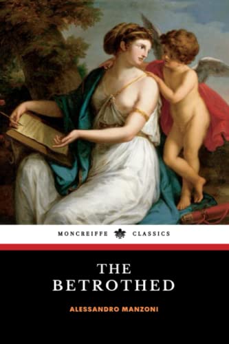 Beispielbild fr The Betrothed: The 1827 World Literature Classic, English Edition zum Verkauf von AwesomeBooks