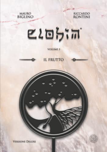 Beispielbild fr Il Frutto: Versione Deluxe (ELOHIM, Band 3) zum Verkauf von Buchpark