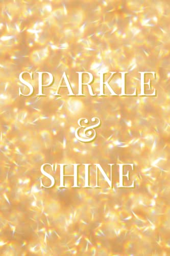 Stock image for Notebook: Sparkle and Shine blank lined notebook journal for sale by Red's Corner LLC