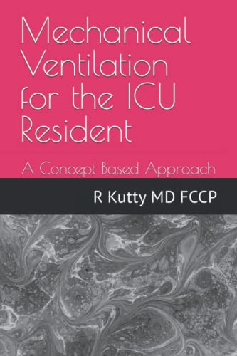 Stock image for Mechanical Ventilation For The Icu Resident for sale by GreatBookPrices