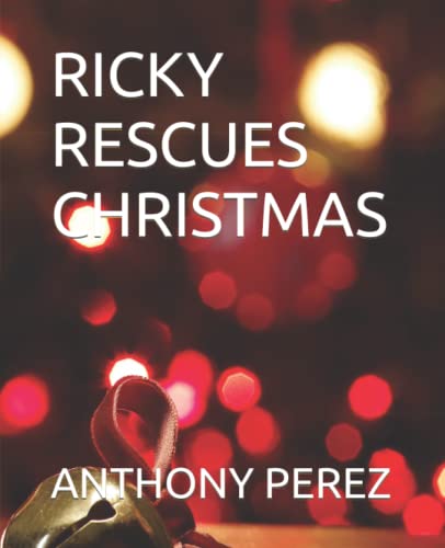 Stock image for Ricky Rescues Christmas for sale by PBShop.store US