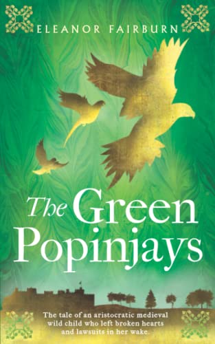 Beispielbild fr The Green Popinjays zum Verkauf von GreatBookPrices