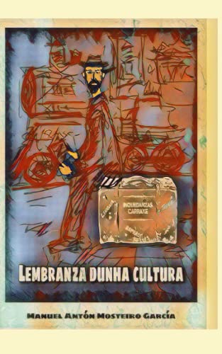 Imagen de archivo de Lembranza dunha cultura (Batel lrica) (Galician Edition) a la venta por California Books