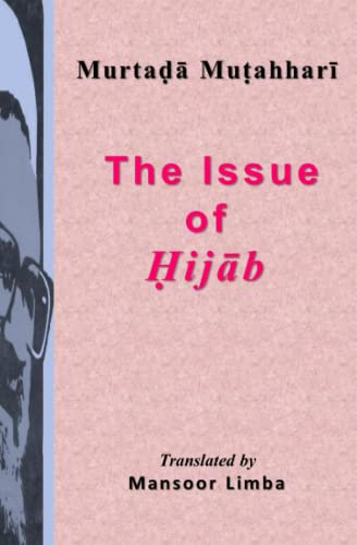 Beispielbild fr The Issue of Hijab zum Verkauf von ALLBOOKS1