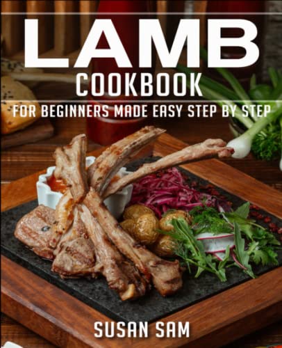 9798792441262: LAMB COOKBOOK: BOOK 3, FOR BEGINNERS MADE EASY STEP BY STAP