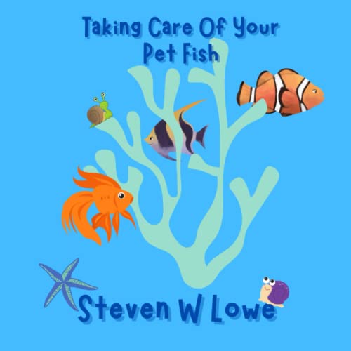 Stock image for How To Take Care Of Your Pet Fish for sale by GreatBookPrices