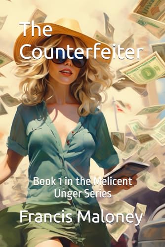 Stock image for The Counterfeiter: Book 1 in the Melicent Unger Series for sale by Ria Christie Collections