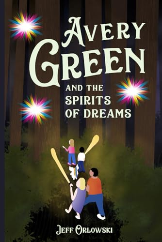 Beispielbild fr Avery Green And The Spirits Of Dreams zum Verkauf von GreatBookPrices