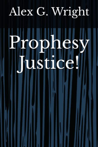 Stock image for Prophesy Justice! for sale by Ria Christie Collections