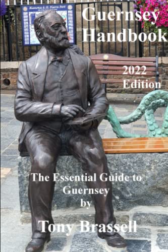 Stock image for Guernsey Handbook 2022 Edition: The Essential Guide to Guernsey for sale by Bahamut Media