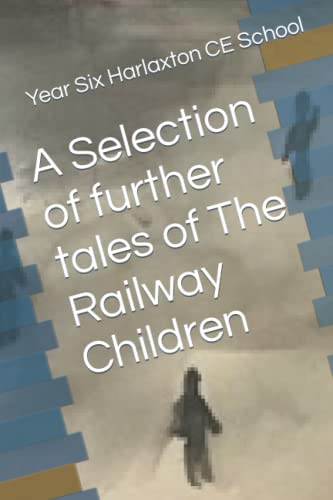 Stock image for A Selection of further tales of The Railway Children for sale by Bahamut Media