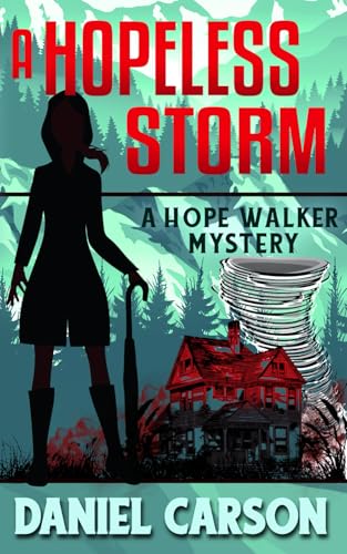 Immagine dell'editore per A Hopeless Storm (A Hope Walker Mystery) venduto da Ria Christie Collections