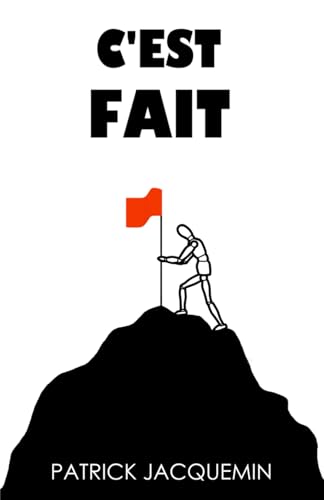 9798797459347: C'EST FAIT