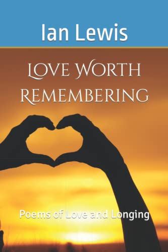 Imagen de archivo de Love Worth Remembering a la venta por PBShop.store US