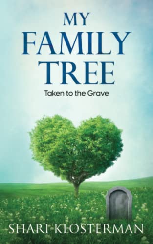 Stock image for My Family Tree: Taken to the Grave for sale by GreatBookPrices