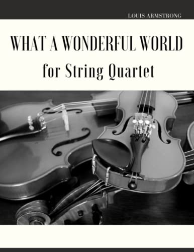 Stock image for What A Wonderful World For String Quartet for sale by GreatBookPrices