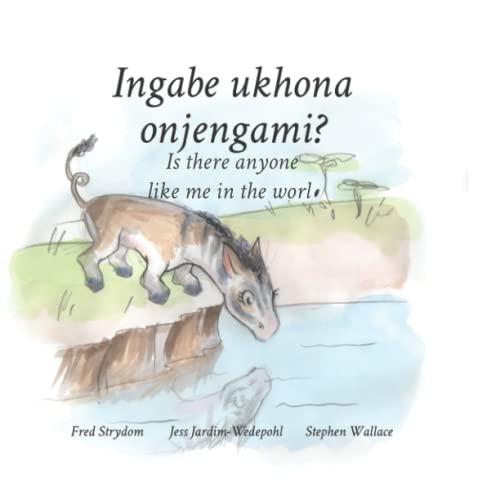 Stock image for Ingabe ukhona onjengami?: Is There Anyone Like Me? for sale by ALLBOOKS1