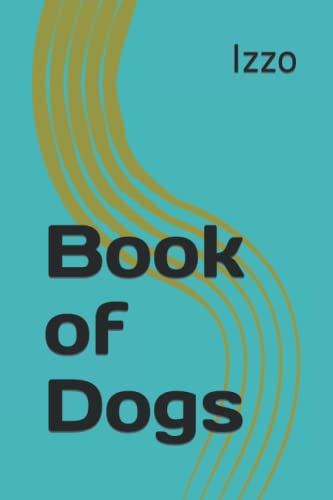 Beispielbild fr Book of Dogs zum Verkauf von Red's Corner LLC