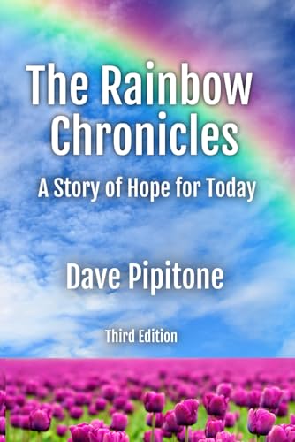 Beispielbild fr The Rainbow Chronicles: Large Print: A Story of Hope for Today zum Verkauf von Ria Christie Collections