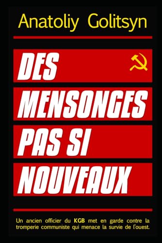 Imagen de archivo de Des mensonges pas si nouveaux a la venta por medimops