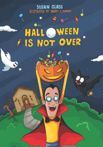 Stock image for Halloween Is Not Over for sale by Better World Books: West