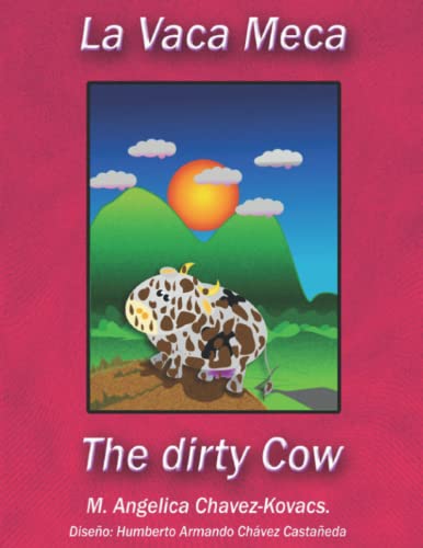 Beispielbild fr Vaca Meca. The Dirty Cow. zum Verkauf von PBShop.store US