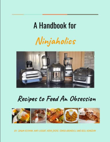 Beispielbild fr A Handbook for Ninjaholics: Recipes to feed an obsession zum Verkauf von AwesomeBooks