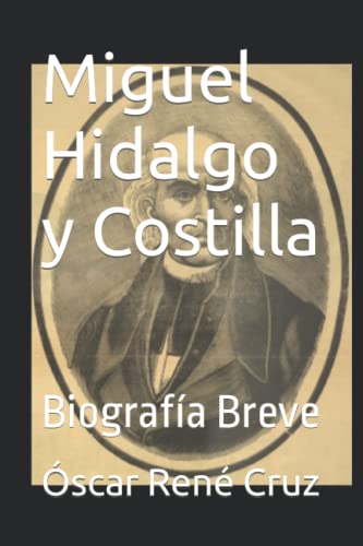 Beispielbild fr Miguel Hidalgo y Costilla zum Verkauf von PBShop.store US