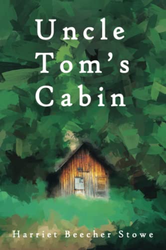 Beispielbild fr Uncle Toms Cabin (Original Version), by Harriet Beecher Stowe (Redemption Edition) zum Verkauf von Omega