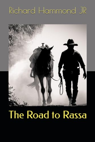 Stock image for The The Road to Rassa for sale by PBShop.store US