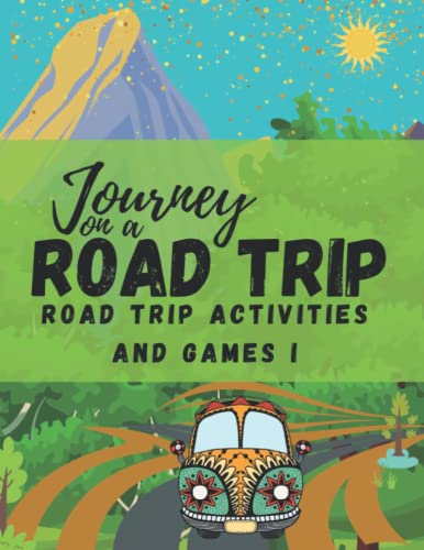 Stock image for Journey on a Road Trip: Road Trip Activities and Games I for sale by Big River Books