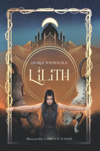 Imagen de archivo de Lilith: Unabridged, Illustrated, and with an Extensive Introduction a la venta por Goodwill Southern California