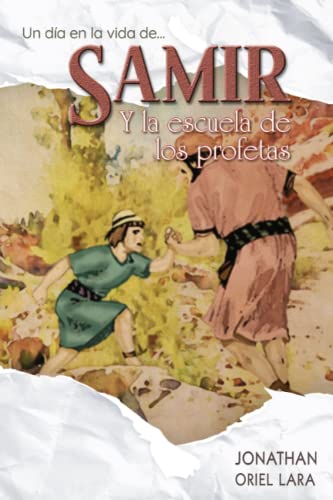 Beispielbild fr Samir y la escuela de los profetas zum Verkauf von PBShop.store US