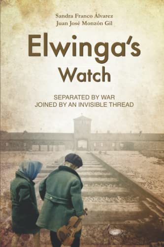 9798813646331: Elwinga’s Watch: Historical novel (Part 1) (El reloj de Elwinga)