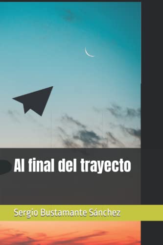 Stock image for Al final del trayecto for sale by Chiron Media