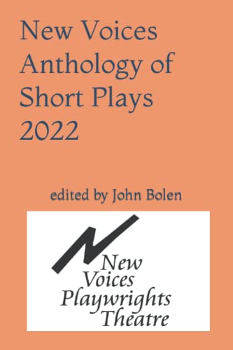 Stock image for New Voices Anthology of Short Plays 2022 for sale by Ria Christie Collections