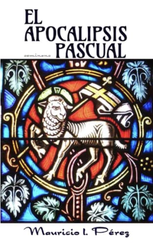 Stock image for Apocalipsis Pascual for sale by PBShop.store US