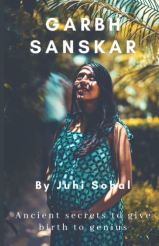 Stock-Bild f�r Garbh Sanskar: Ancient secrets to give birth to genius