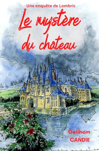 9798820221231: Le mystre du chteau