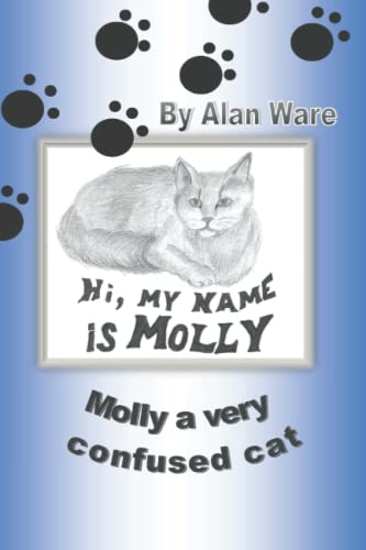 Imagen de archivo de Molly A Very Confused Cat a la venta por AwesomeBooks