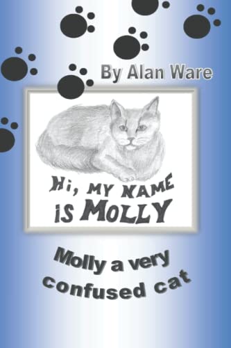 Stock image for Molly A Very Confused Cat for sale by AwesomeBooks