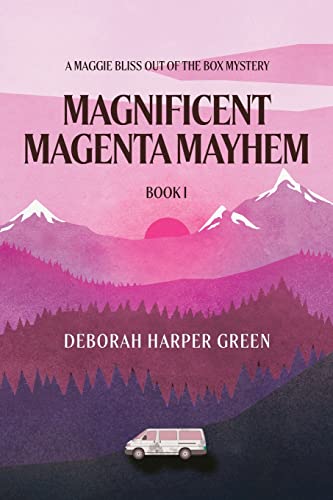 Stock image for Magnificent Magenta Mayhem: A Maggie Bliss Out Of The Box Mystery for sale by Half Price Books Inc.