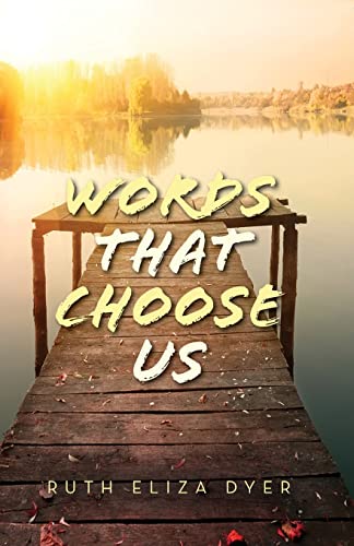 Beispielbild fr Words That Choose Us zum Verkauf von California Books