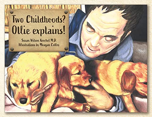 Stock image for Two Childhoods? Ollie explains! for sale by PBShop.store US