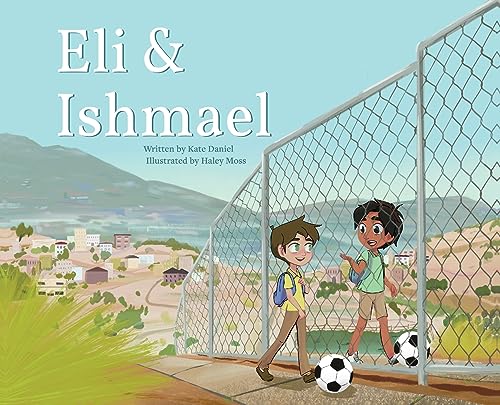 Imagen de archivo de Eli and Ishmael a la venta por PBShop.store US