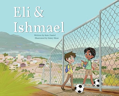Stock image for Eli & Ishmael for sale by Russell Books