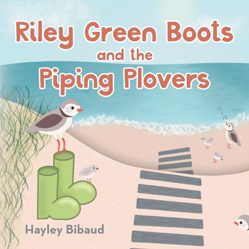 Stock image for Riley Green Boots and the Piping Plovers for sale by GreatBookPrices