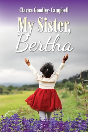 Stock image for My Sister, Bertha for sale by GreatBookPrices